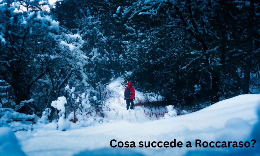 Cosa succede a Roccaraso (1)
