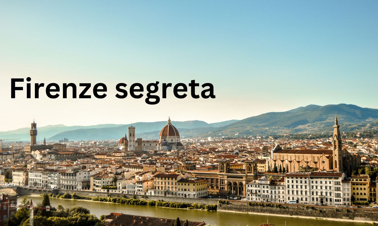 Firenze segreta