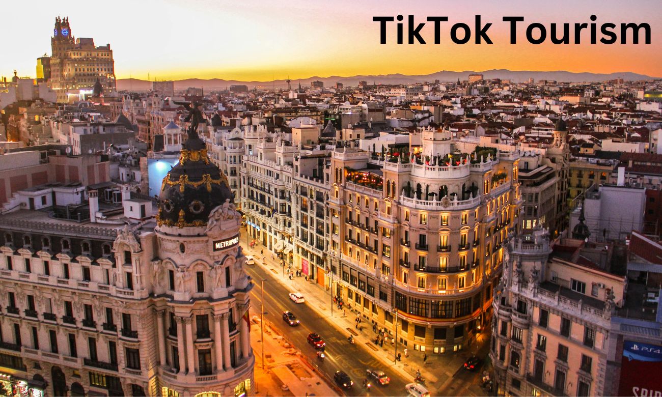 TikTok Tourism