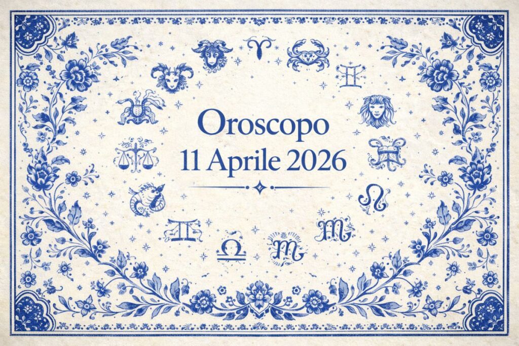 Oroscopo 11 Aprile