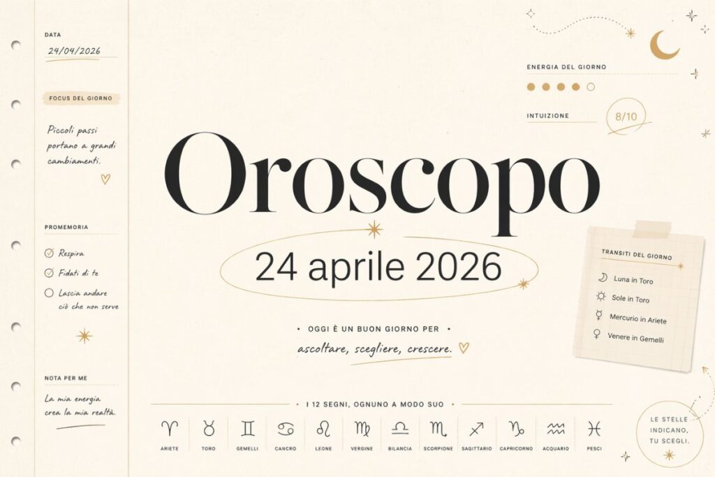 Oroscopo del 24 Aprile