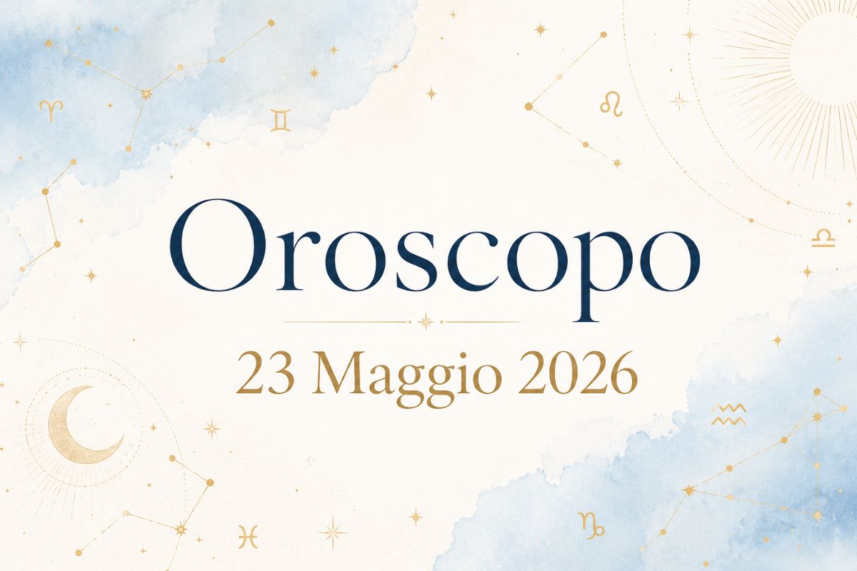 Oroscopo 23 Maggio