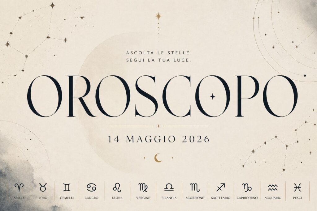 Oroscopo del 14 Maggio