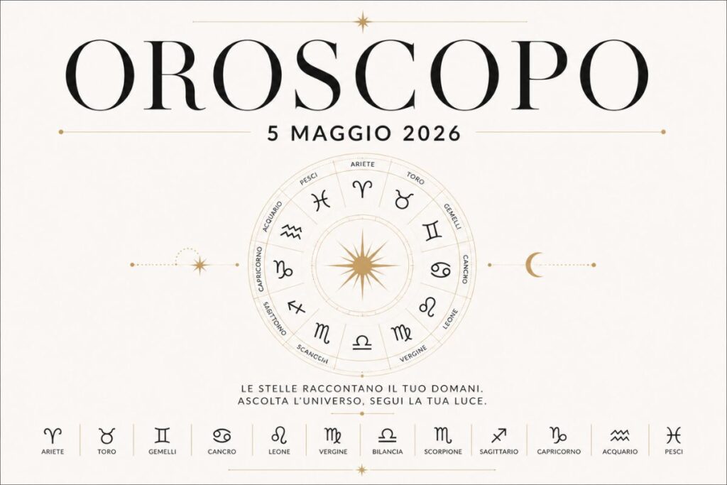 Oroscopo del 5 Maggio 2026